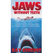 361161: Jaws Without Teeth