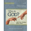 437017: What We Believe Series, Who is God? And Can I Really Know Him? Volume 1