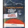 495710: Exploring Creation with Physical Science, Second Edition, Student Notebook