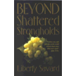 700235: Beyond Shattered Strongholds
