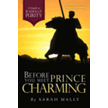 940541: Before You Meet Prince Charming