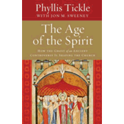 014800: The Age of the Spirit: How the Ghost of an Ancient Controversy Is Shaping the Church
