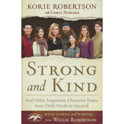 036881: Strong and Kind: And Other Important Character Traits Your Child Needs to Succeed
