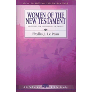 30774: Women of the New Testament, LifeGuide Character Bible Study 