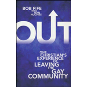 5444401: Out: One Christian&quot;s Experience of Leaving the Gay Community