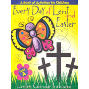 807466: Every Day Of Lent and Easter: A Book of Activities for Children, Year A
