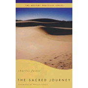 946097: The Sacred Journey: The Ancient Practices Series