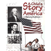 96845: A Child"s Story of America, Second Edition, Grade 4