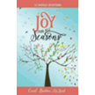 361965: Joy for All Seasons: 52 Weekly Devotions