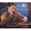 740750: Mary&amp;quot;s First Thanksgiving: An Inspirational Story of Gratefulness