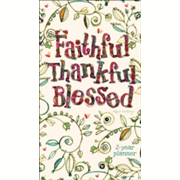 788141: Faithful, Thankful, Blessed, 2020-21 Pocket Planner