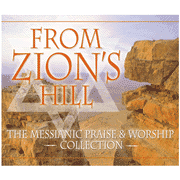 001221: From Zion&amp;quot;s Hill: The Messianic Praise &amp; Worship Collection on 3 CD&amp;quot;s