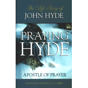 05415: Praying Hyde: The Life of John Praying Hyde
