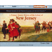 064830: A Primary Source History of the Colony of New Jersey - Unabridged Audiobook on CD