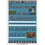 Shadow of the Almighty: The Life &amp; Testament of Jim Elliot - Audiobook on Cassette