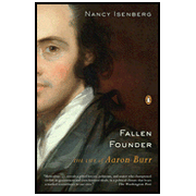 113713: Fallen Founder: The Life of Aaron Burr