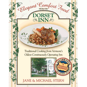 14472EB: Elegant Comfort Food from Dorset Inn: Traditional Cooking from Vermont&amp;quot;s Oldest Continuously Operating Inn - eBook