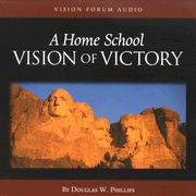 174706: A Home School Vision of Victory Audio CD