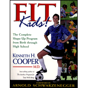 18784: Fit Kids!: The Complete Shape-Up Program from Birth  through High School