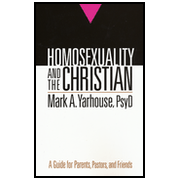 207310: Homosexuality and the Christian: A Guide for Parents, Pastors, and Friends