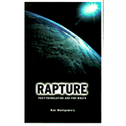 212271: RAPTURE: Post-Tribulation and Pre-Wrath