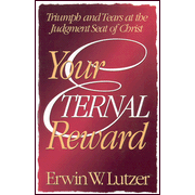 2441920: Your Eternal Reward: Triumph &amp; Tears at the Judgment Seat of Christ