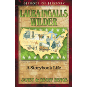 296329: Laura Ingalls Wilder: The Storybook Life