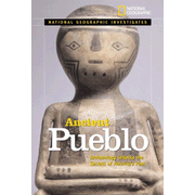 301301: National Geographic Investigates Ancient Pueblo: Archaeology Unlocks the Secrets of America&amp;quot;s Past