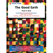 306521: Good Earth, Novel Units Teacher&amp;quot;s Guide, Grades 9-12