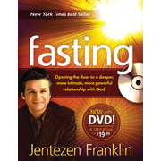 381981: Fasting: Opening the Door to a Deeper, More Intimate,   More Powerful Relationship with God, Includes DVD