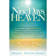 382087: Nine Days in Heaven, A True Story