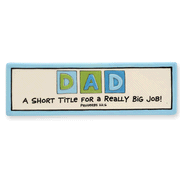 4016576: Dad, A Short Title for a Really Big Job Plaque