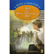419878: Boys of Wartime: Will at the Battle of Gettysburg