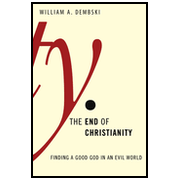 427432: The End of Christianity: Finding a Good God in an Evil World