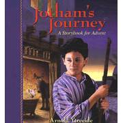 441745: Jotham&amp;quot;s Journey: A Storybook for Advent