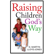519586: Raising Children God"s Way
