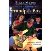 52866X: Grandpa"s Box: Retelling the Biblical Story of Redemption