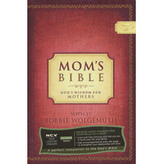 537883: NCV Mom&amp;quot;s Bible: God&amp;quot;s Wisdom for Mothers, Hardcover