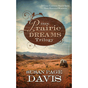 581690: The Prairie Dreams Trilogy