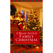 603837: A Read-Aloud Family Christmas: A Collection of Classic Christmas Stories