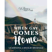 615773: When Gay Comes Home: Learning to Build Bridges