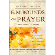 64945: The Complete Works of E. M. Bounds on Prayer