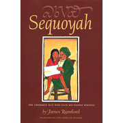 69473: Sequoyah: The Cherokee Man Who Gave His People Writing