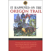 725796: It Happened on the Oregon Trail