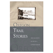 73082X: Oregon Trail Stories
