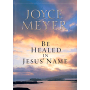 7980EB: Be Healed in Jesus&amp;quot; Name - eBook