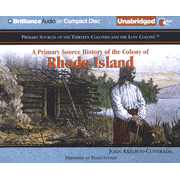 808588: A Primary Source History of the Colony of Rhode Island - Unabridged Audiobook on CD