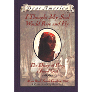 84913: Dear America: The Diary of Patsy, a Freed Girl,  Mars Bluff, South Carolina, 1865