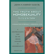8705835: The Truth about Homosexuality: The Cry of the Faithful