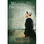 892728: A Sister&amp;quot;s Test, Sisters of Holmes County Series #2